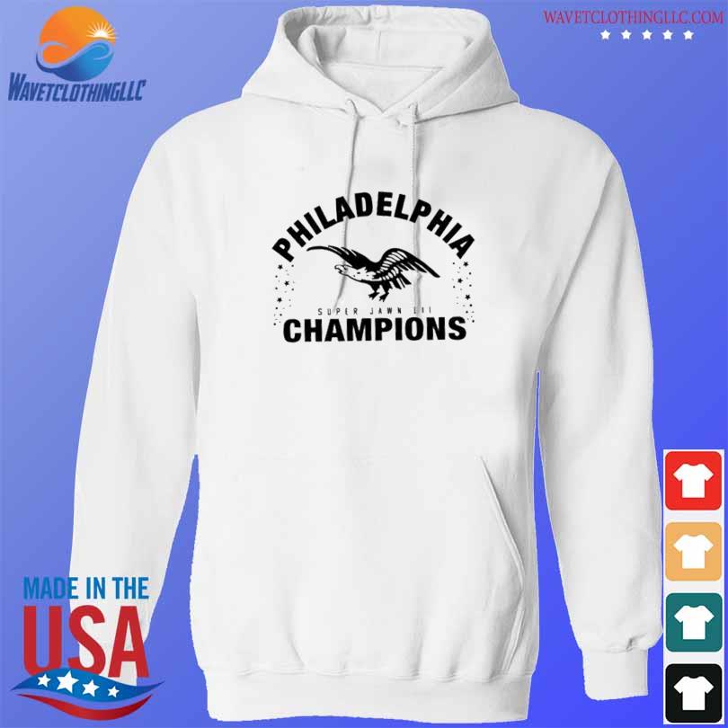 Philadelphia eagles super jawn lii shirt, hoodie, sweater, long sleeve and  tank top