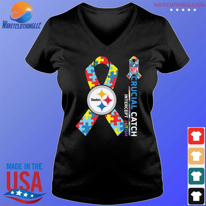 Pittsburgh Steelers Crucial Catch Intercept Autism T-shirt - REVER LAVIE