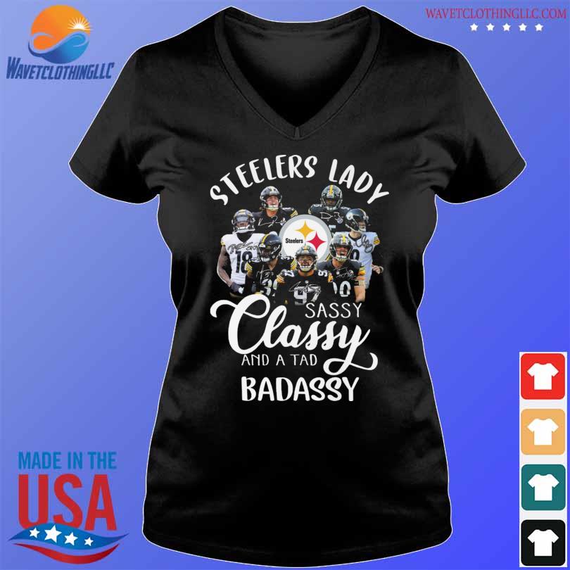 Pittsburgh Steelers lady sassy classy and a tad badassy signatures shirt,  hoodie, sweater, long sleeve and tank top