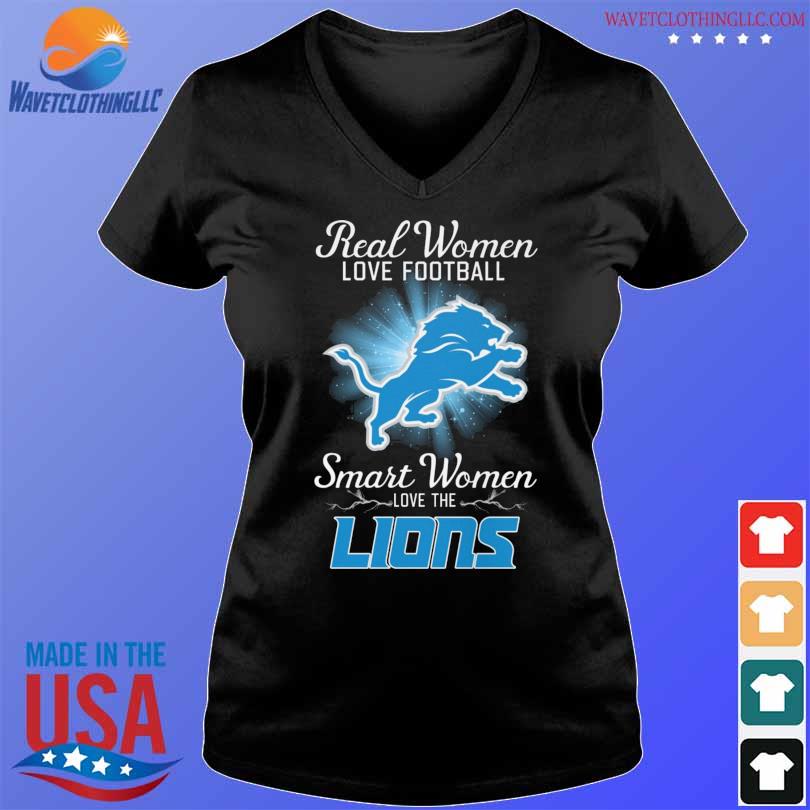 Real Women Love Football Smart Women Love The Detroit Lions Signatures  shirt, hoodie, sweater, long sleeve and tank top