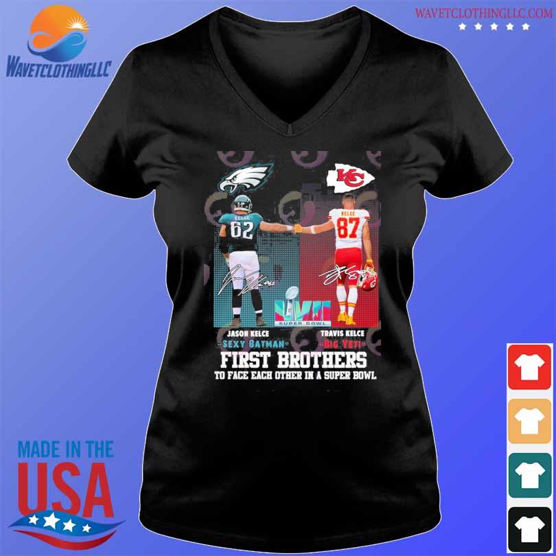 The Kelce Bowl Travis Kelce Jason Kelce Big Yeti Sexy Batman Super Bowl  Shirt