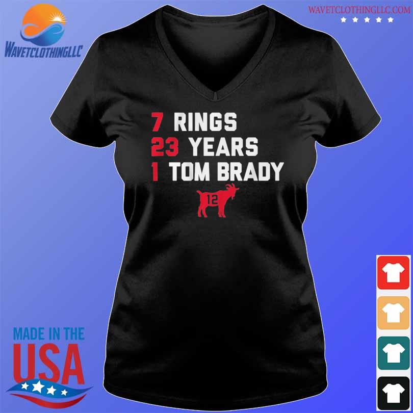 Tom Brady Goat List 2023 7 Rings 23 Years 1 Tom Brady Shirt