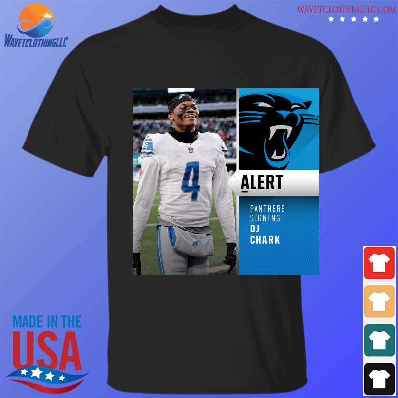 Alert Panthers Signing DJ Chark shirt, hoodie, sweater, long sleeve and  tank top