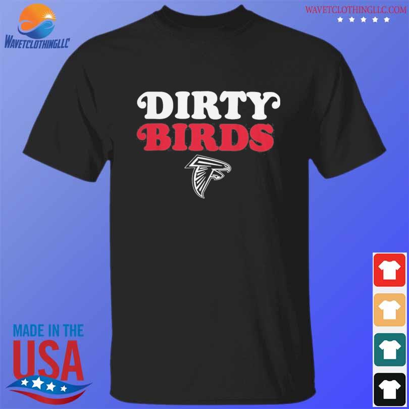 atlanta falcons dirty bird shirt