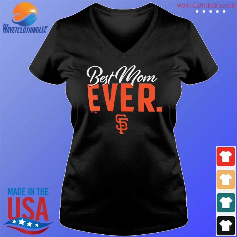 Funny san francisco giants black best mom ever shirt, hoodie