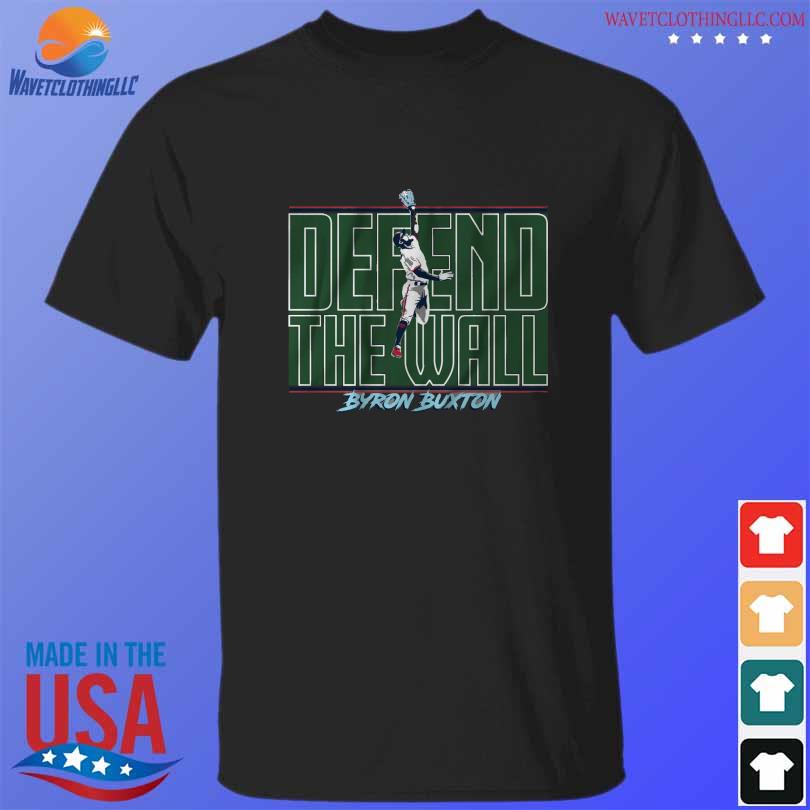 Defend the wall byron buxton shirt, hoodie, sweater, long sleeve