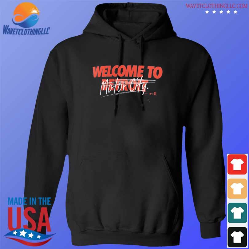Official Welcome To Detroit Tigers Motor City Shirt, hoodie, sweater, long  sleeve and tank top