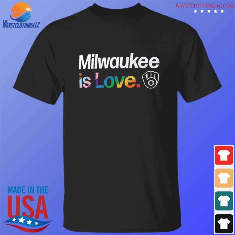 Funny lgbt milwaukee brewers is love city pride shirt, hoodie, sweater,  long sleeve and tank top