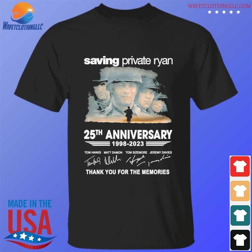 Funny Saving Private Ryan 25th anniversary 1998 2023 thank you for the memories signatures shirt, hoodie, sweater, long sleeve and tank top Funny Saving Private Ryan 25th anniversary 1998 2023 thank you for the memories signatures shirt, hoodie, sweater, long sleeve and tank top