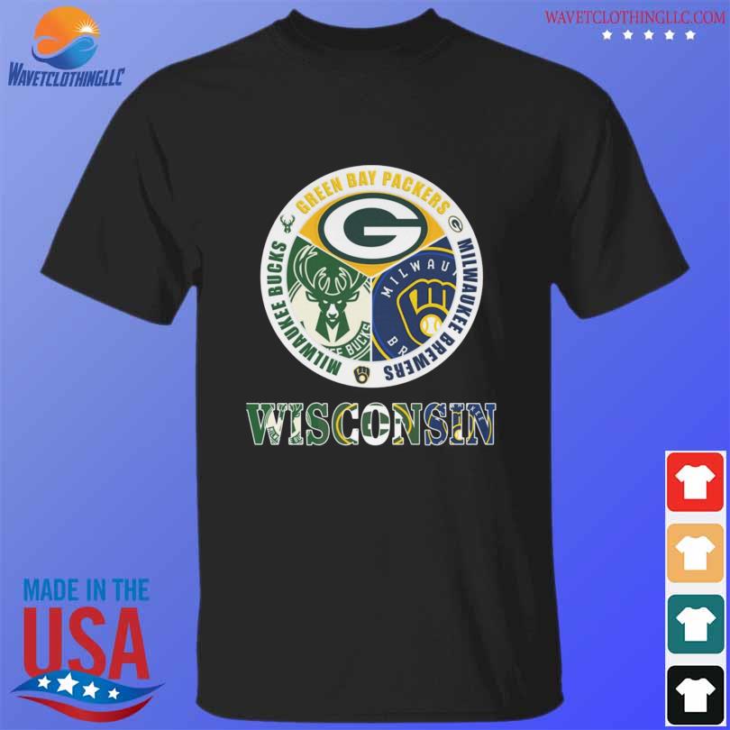 Wisconsin Packers Wisconsin Brewers Wisconsin Bucks T-shirt