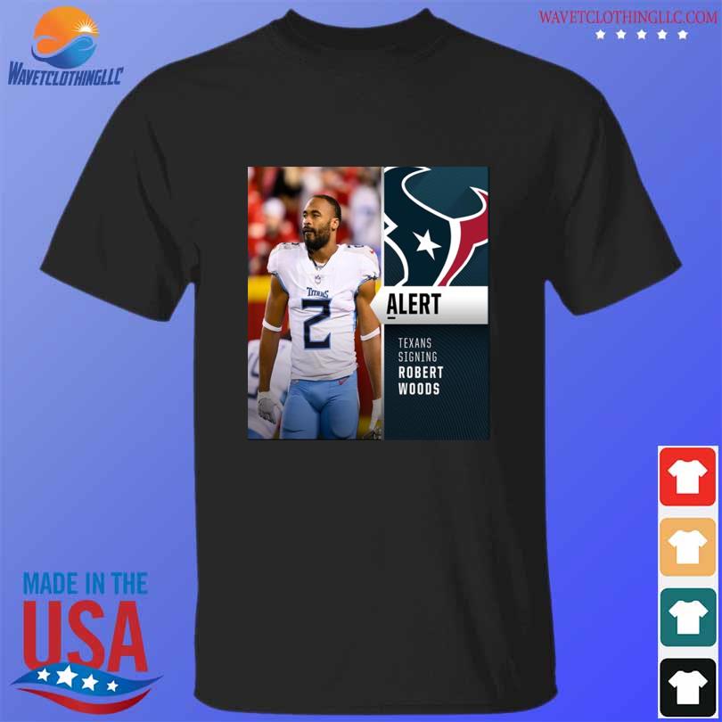 Houston Texans Signing WR Robert Woods Vintage T-Shirt - Kaiteez