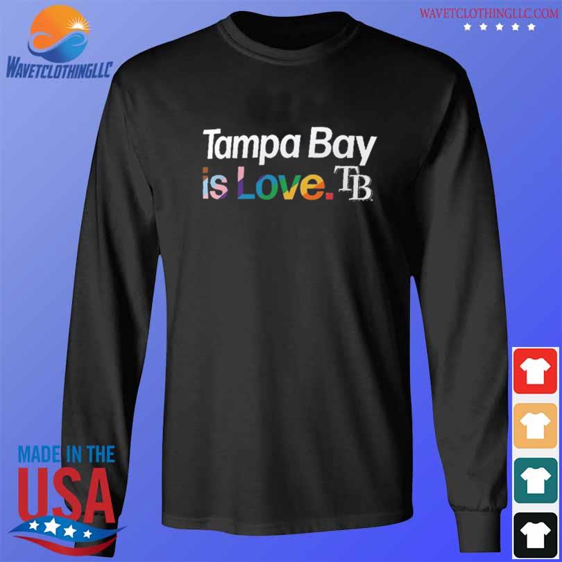 LGBT Tampa Bay Rays is love city pride shirt, hoodie, longsleeve tee,  sweater