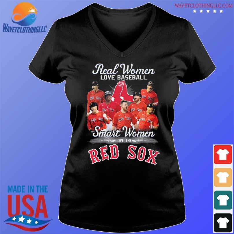 Real women love baseball smart women love the Red Sox shirt, hoodie,  sweatshirt, ladies tee and tank top