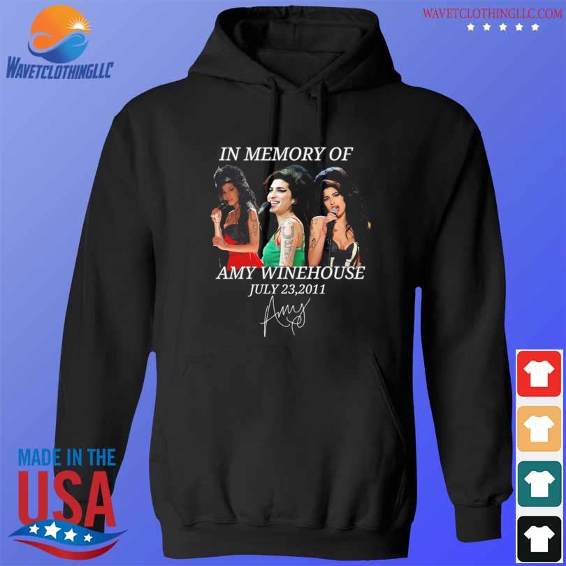 In memory of amy winehouse july 23 2011 signature s hoodie den