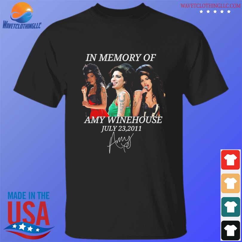 In memory of amy winehouse july 23 2011 signature shirt