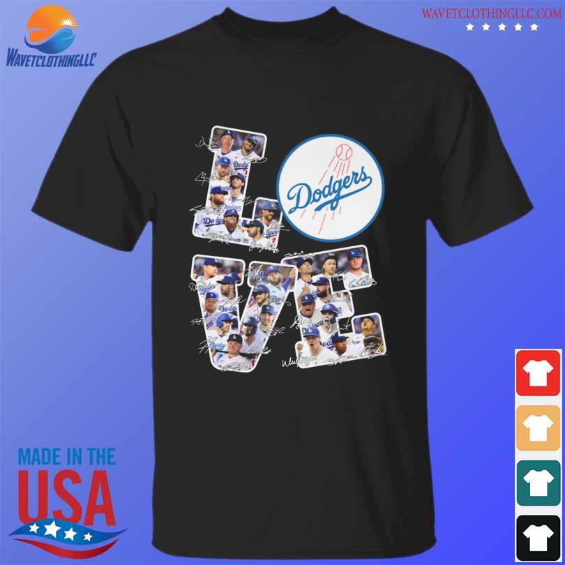 Love Los Angeles Dodgers all team player signatures 2023 shirt, hoodie,  sweater, long sleeve and tank top