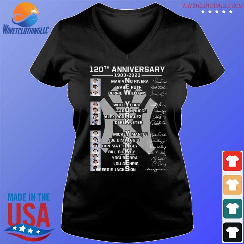 NY Yankees 1903 – 2023 120th Anniversary members signature shirt, hoodie,  sweater and long sleeve