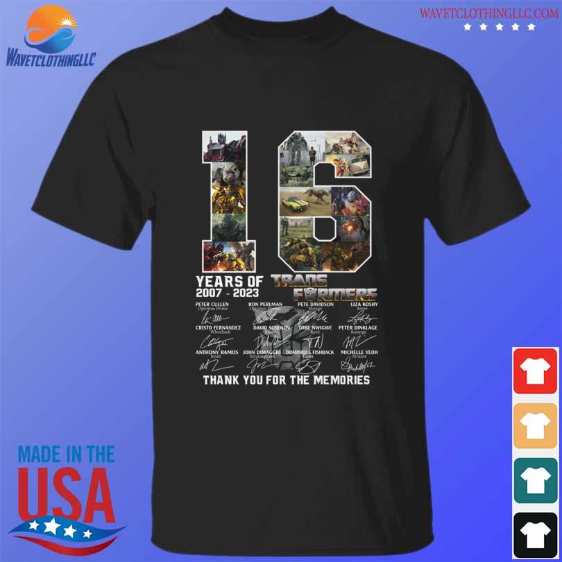 16 Years of 2007-2023 Transformers thank You for the memories signatures shirt