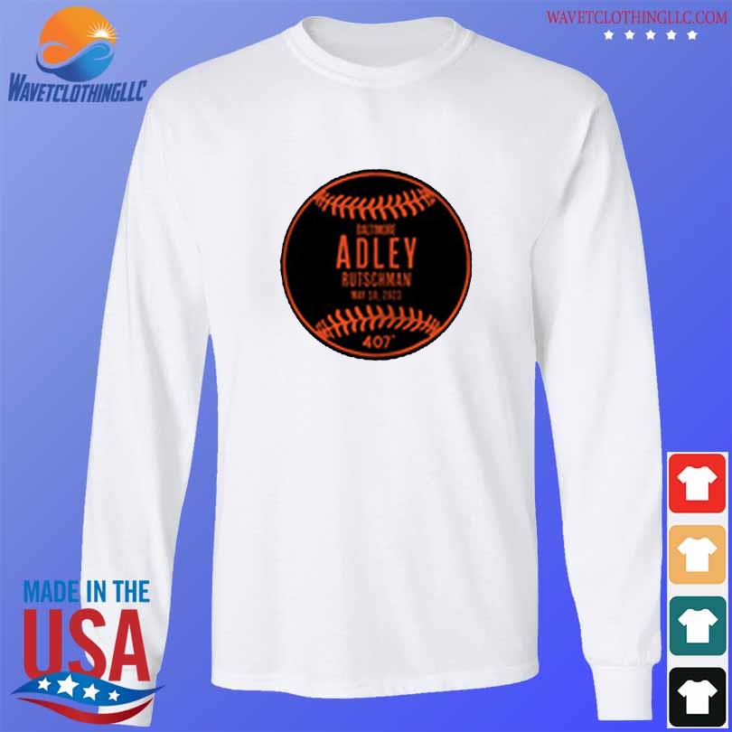 Official eutaw street home run ball adley rutschman shirt, hoodie