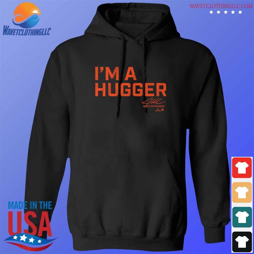 Adley Rutschman I'm A Hugger Shirt