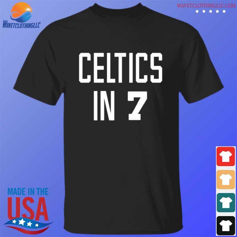 Boston Celtics in 7 shirt