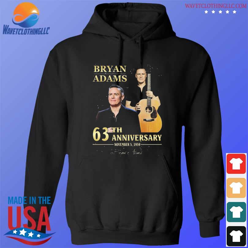 Bryan Adams 63th anniversary november 5 1959 signatures s hoodie den