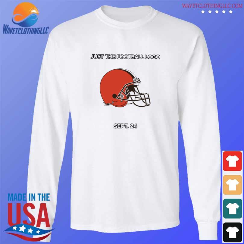 Cleveland Browns Just The Football Logo Sept 24 Shirt, hoodie