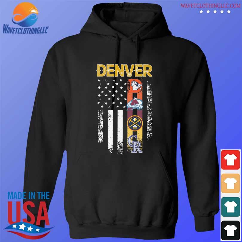 Funny denver Nuggets Denver Broncos and Denver Avalanche shirt, hoodie,  sweater, long sleeve and tank top