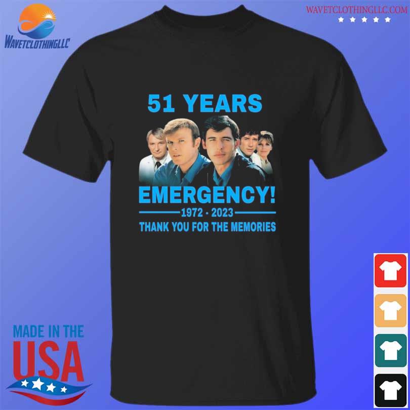 Emergency 51 years 1972 2023 thank you for the memories shirt