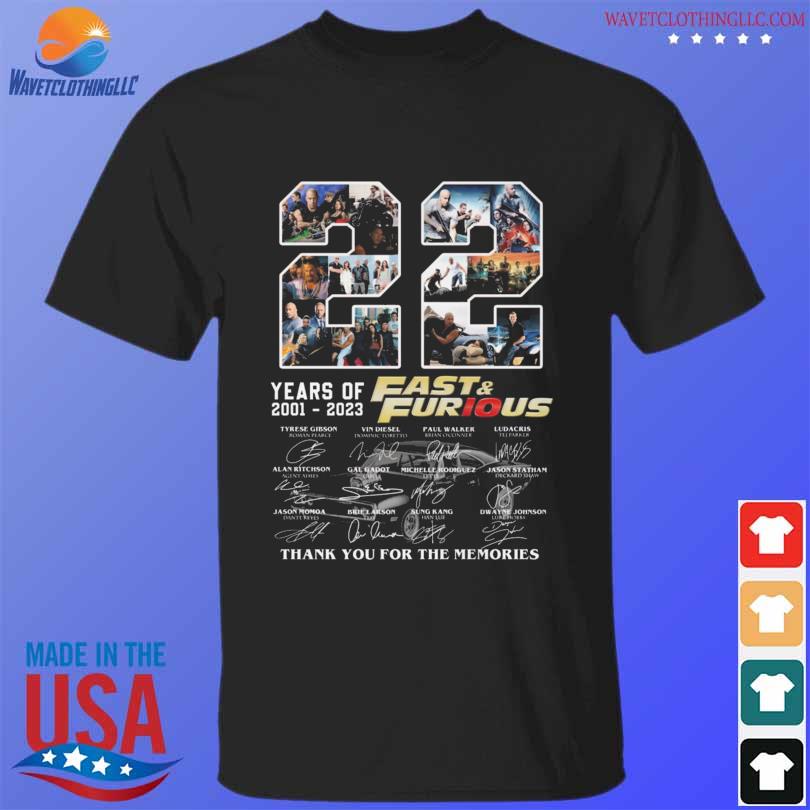 Fast & Furious 22 years of 2001 2023 thank you for the memories Fast & Furious signatures shirt
