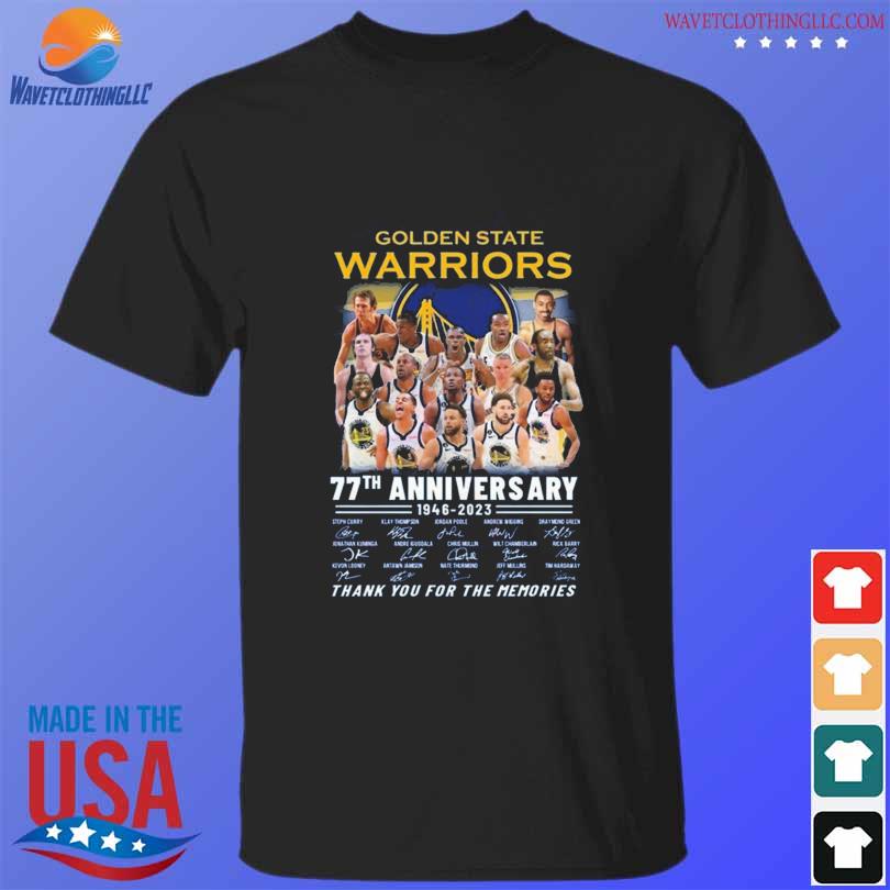 Golden state warriors 77th anniversary 1946 2023 thank you for the memories shirt