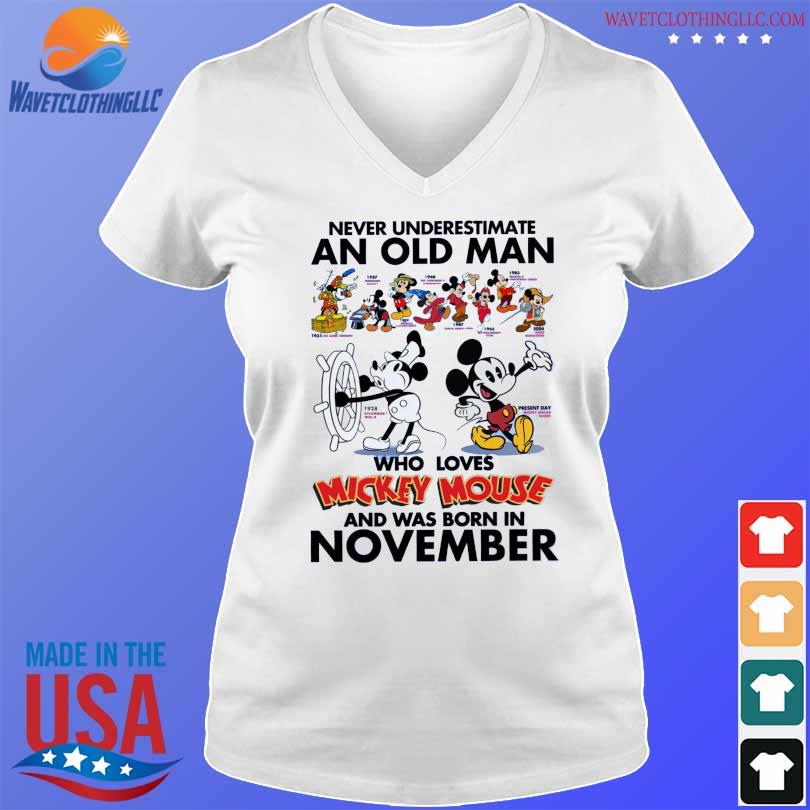 Never Underestimate an old Man who loves Mickey Mouse and was born on November 2023 shirt