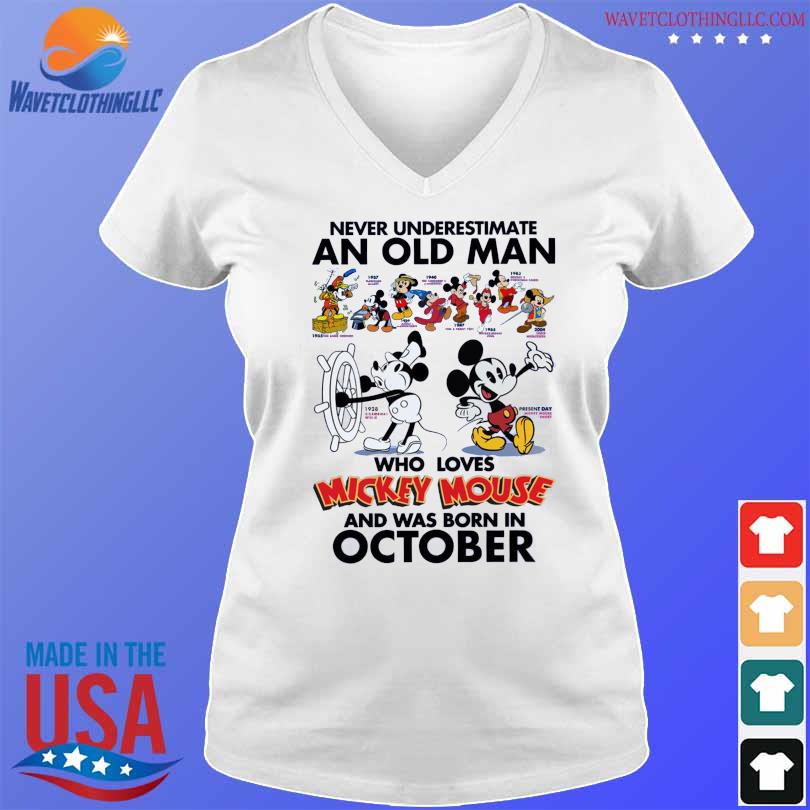 Never Underestimate an old Man who loves Mickey Mouse and was born on October 2023 shirt