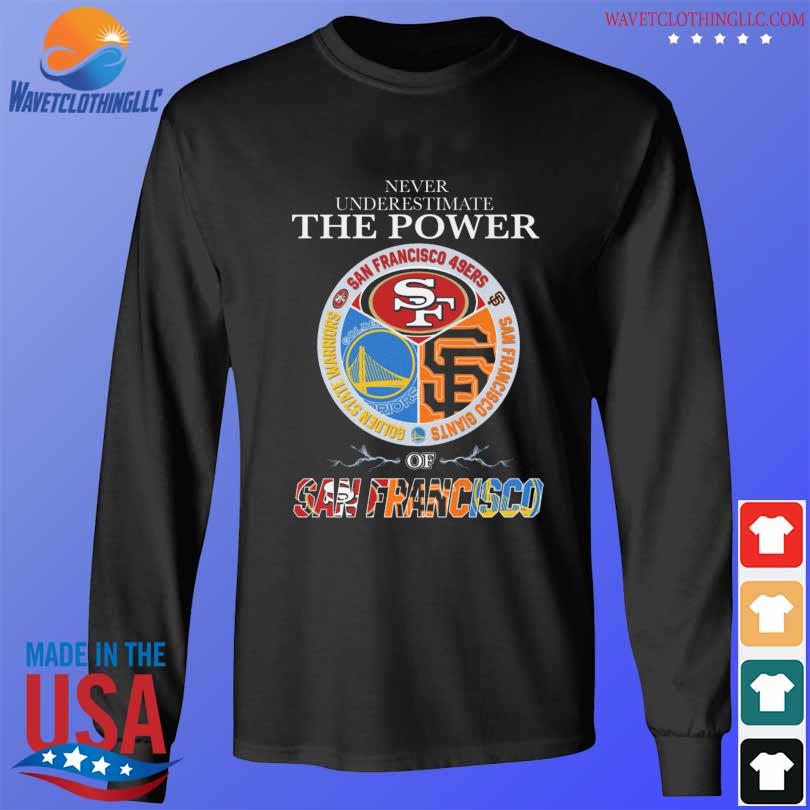 Original Golden State Warriors San Francisco 49Ers San Francisco Giants San  Francisco City 2023 logo shirt, hoodie, longsleeve, sweatshirt, v-neck tee