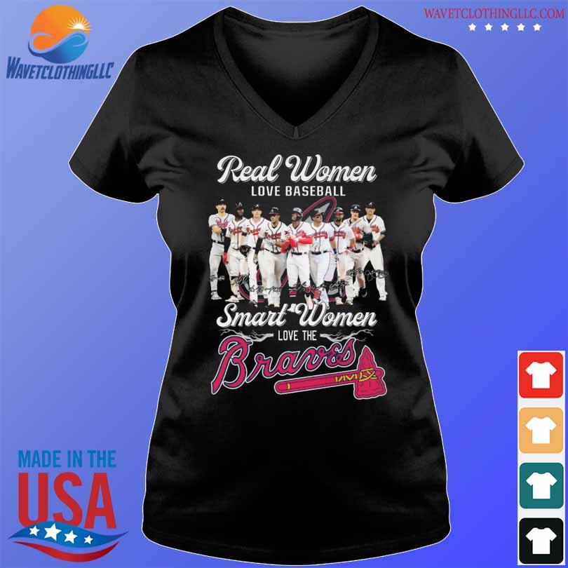 Real Women Love Baseball Atlanta Braves Shirt, hoodie, longsleeve tee,  sweater