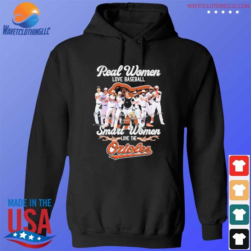 Real women love baseball smart women love the Baltimore Orioles heart logo  T-shirt, hoodie, sweater, long sleeve and tank top