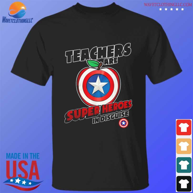 Teachers are super heroes in disguise 2023 shirta