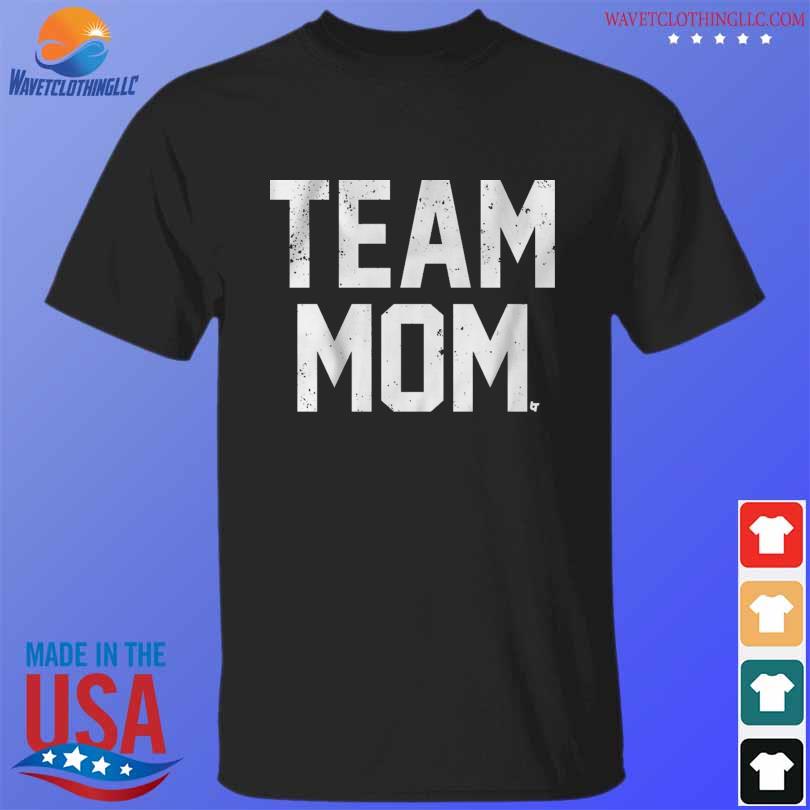 Team mom 2023 shirt