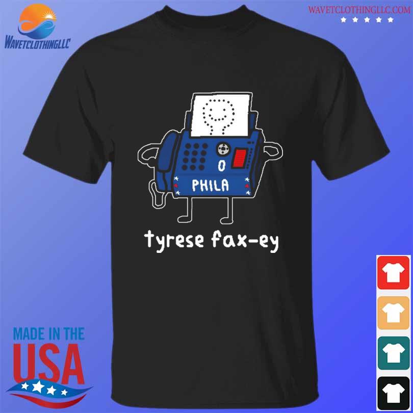 Tyrese Fax-Ey 2023 Shirt