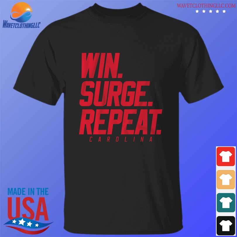 Win surge repeat shirt