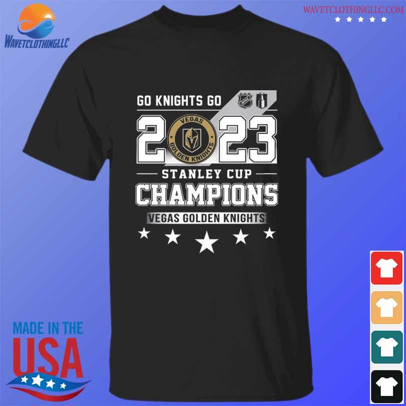 Go Knights Go 2023 Stanley Cup Champions Vegas Golden Knights Shirt,  hoodie, sweater, long sleeve and tank top