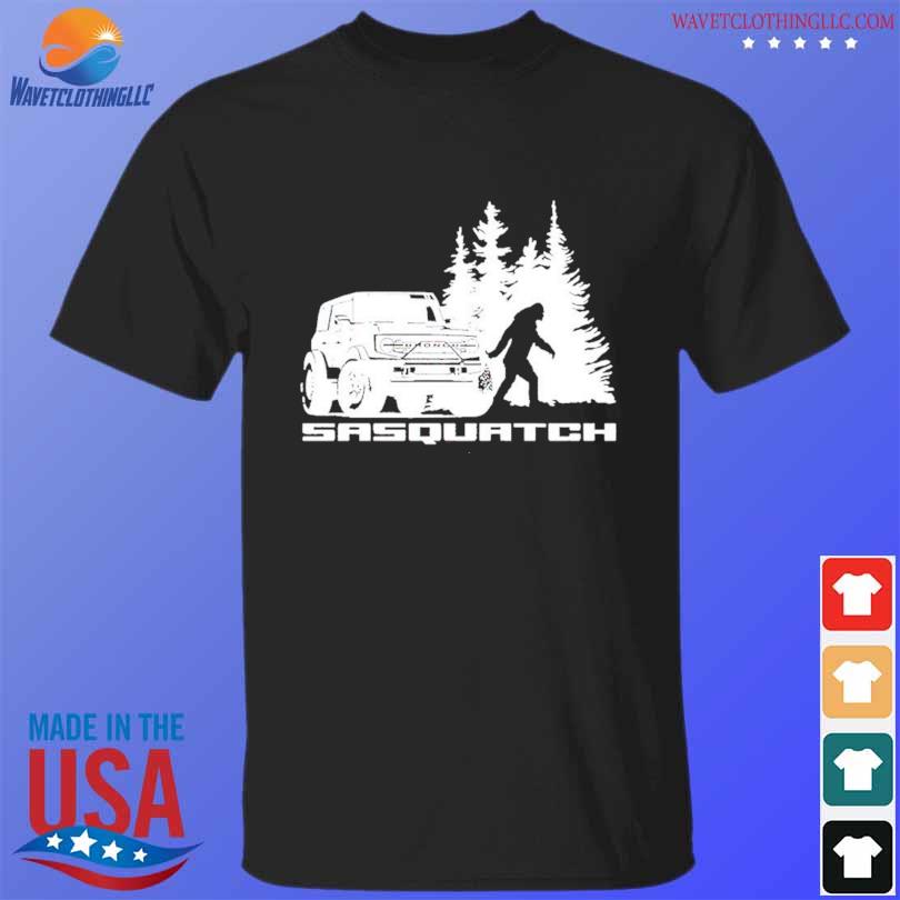 Ford Bronco Sasquatch T Shirts, Hoodies, Sweatshirts & Merch