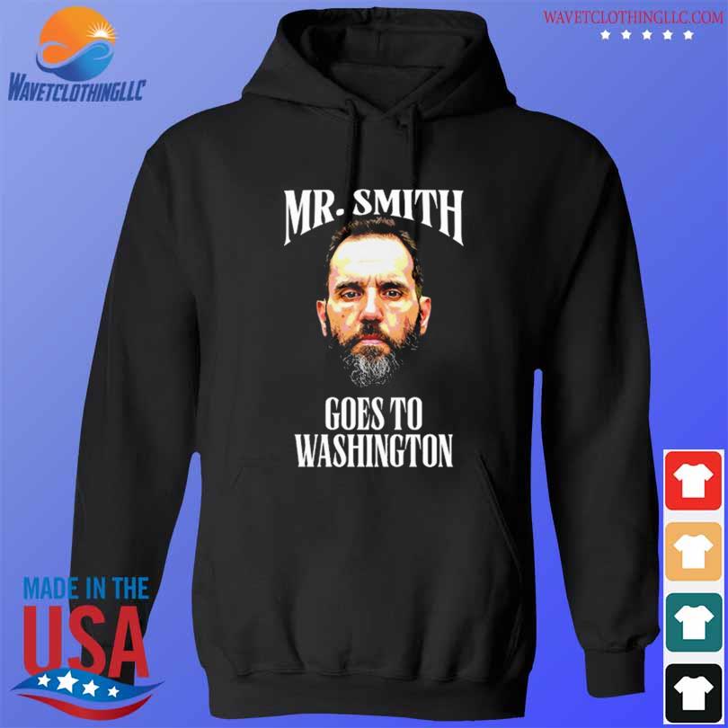 Funny mr. smith goes to Washington 2023 s hoodie den