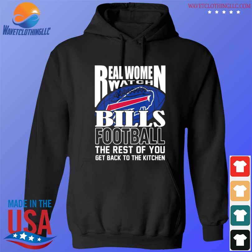 Premium real Women Watch Buffalo Bills Football the rest of you