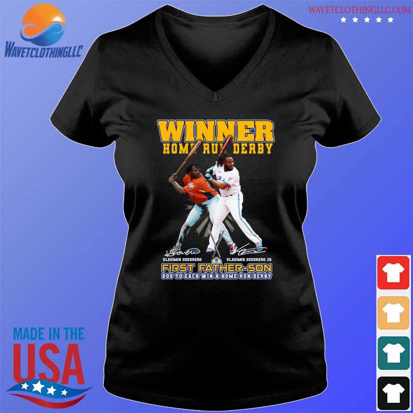 Winner Home Run Derby First Father-Son Vladimir Guerrero Vladimir Guerrero  Jr. signature shirt, hoodie, sweater, long sleeve and tank top