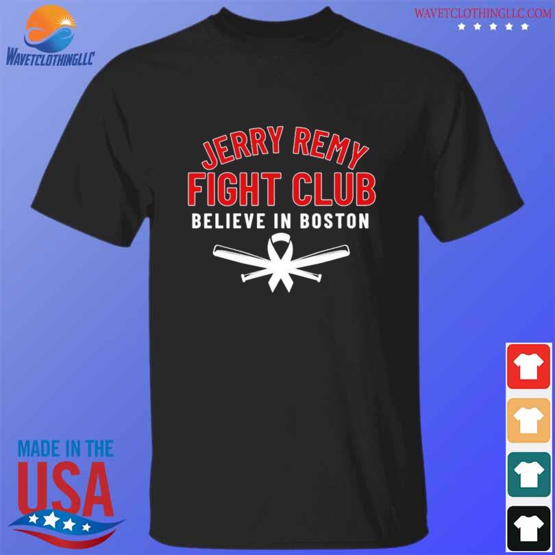 Jerry Remy fight club shirt, hoodie, sweater and v-neck t-shirt