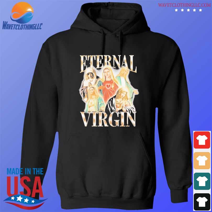 Official maria eternal virgin 2023 s hoodie den