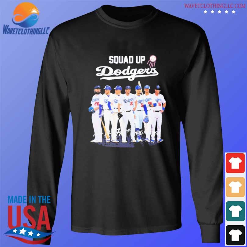 Official squad up Dodgers mlb team T-shirt, hoodie, sweater, long