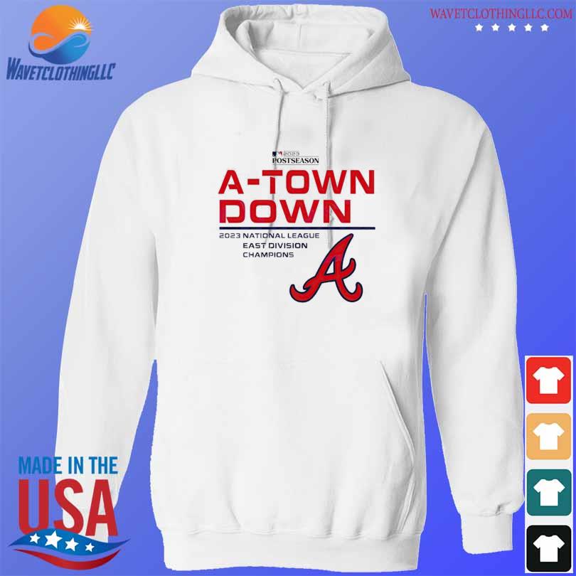 The A-Town Down Atlanta Braves Shirt, hoodie, sweater, long sleeve