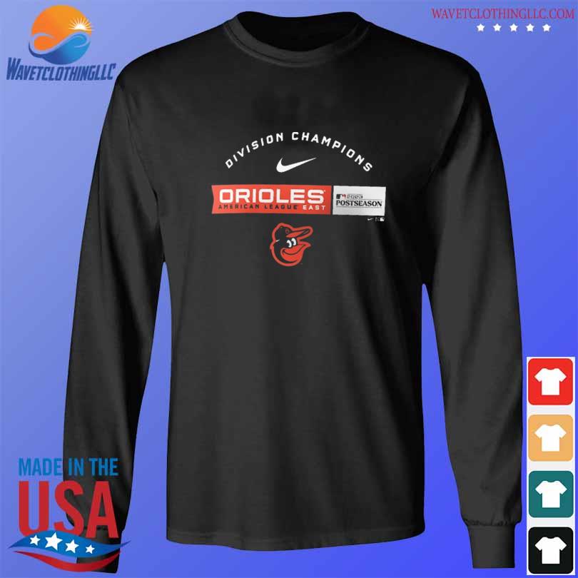 Official Baltimore orioles nike black 2023 al east Division champions T- shirt, hoodie, tank top, sweater and long sleeve t-shirt